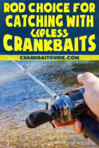 Rod choice for catching fish fishing with lipless crankbaits