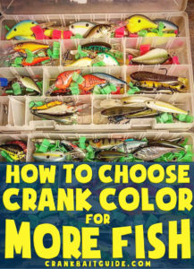 How to choose crank bait color to catch more fish in any water or weather